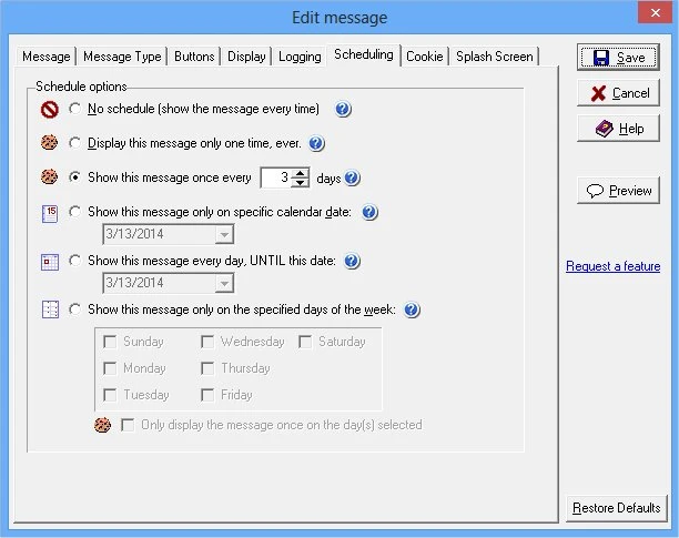 Message Manager Deluxe scheduling with day of week and date range options