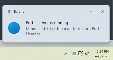 Port Listener Windows balloon notification showing system tray instructions